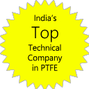 India's Top Technical Company in PTFE